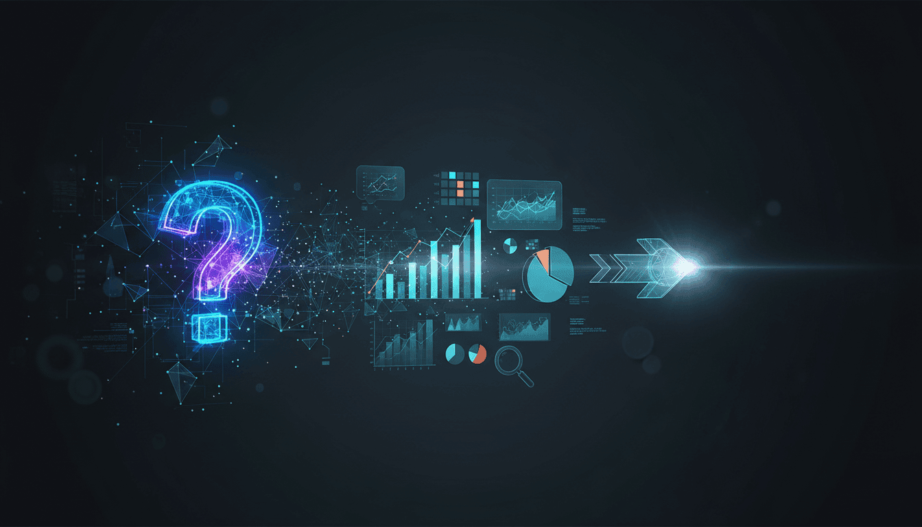 Ask Questions to Make Data-Driven Decisions